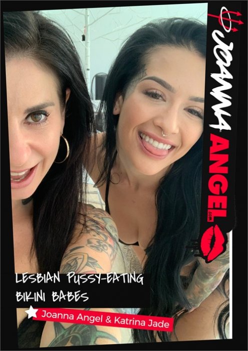 Lesbian Pussy-Eating with Bikini Babes Joanna Angels & Katrina Jade