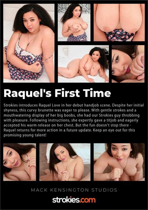 Raquel&#39;s First Time