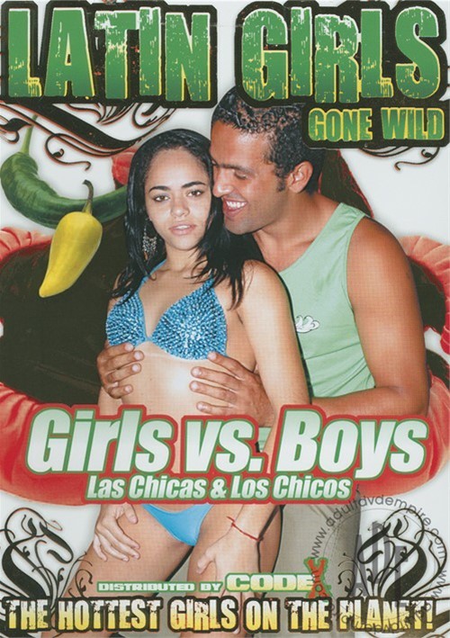 Latin Girls Gone Wild: Girls vs. Boys Boxcover