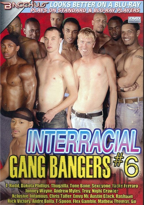 Interracial Magazine Covers - Interracial Gang Bangers #6 (2008) | Bacchus @ TLAVideo.com