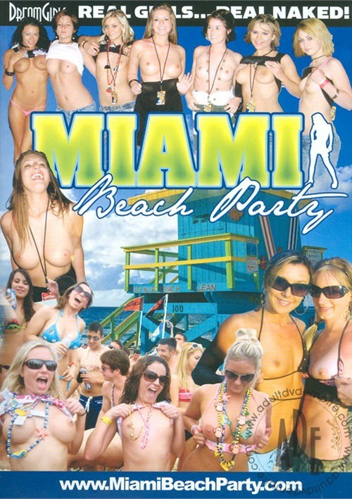 Beach Girls Porn Movie - Dream Girls: Miami Beach Party (2010) by Dream Girls - HotMovies