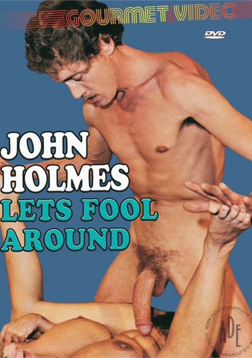 500px x 709px - John Holmes Lets Fool Around (2012) by Gourmet Video - HotMovies