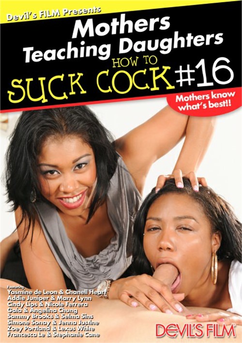 Mothers Teaching Daughters How To Suck Cock 16 Boxcover