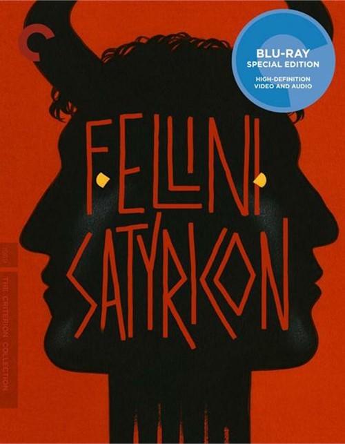 Fellini Satyricon: The Criterion Collection