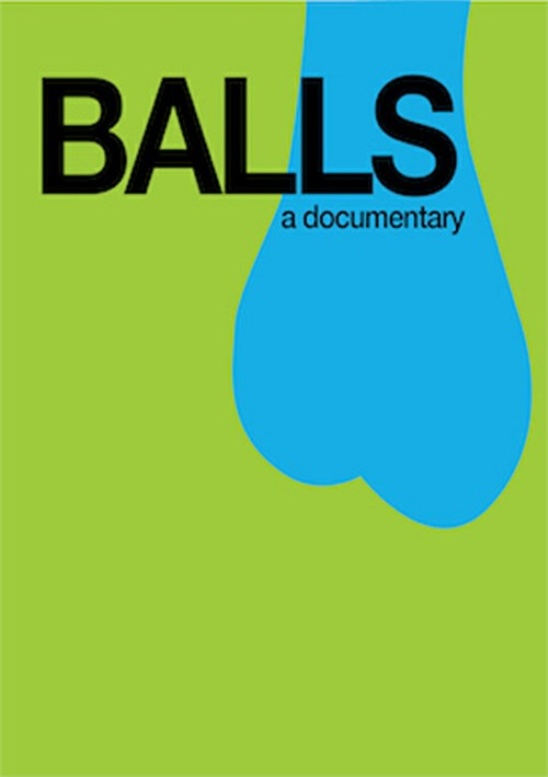 Balls: A Documentary