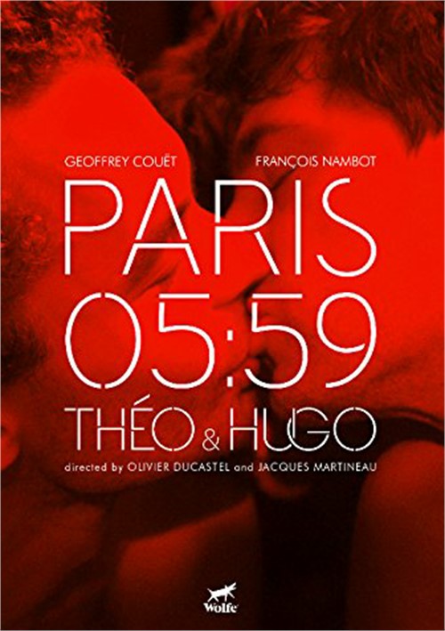 Paris 05:59: Theo & Hugo