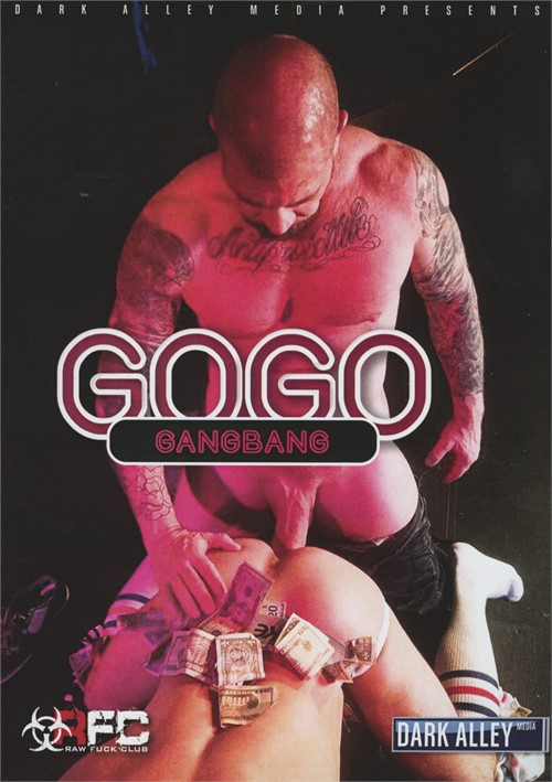 GoGo Gangbang