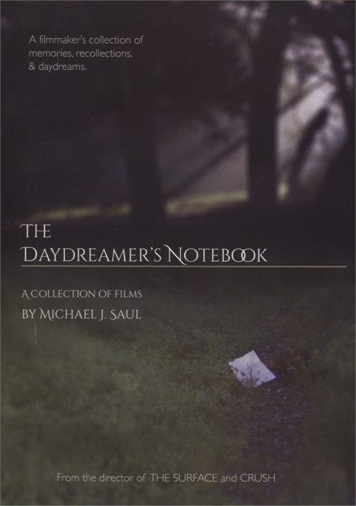 Daydreamers Notebook, The