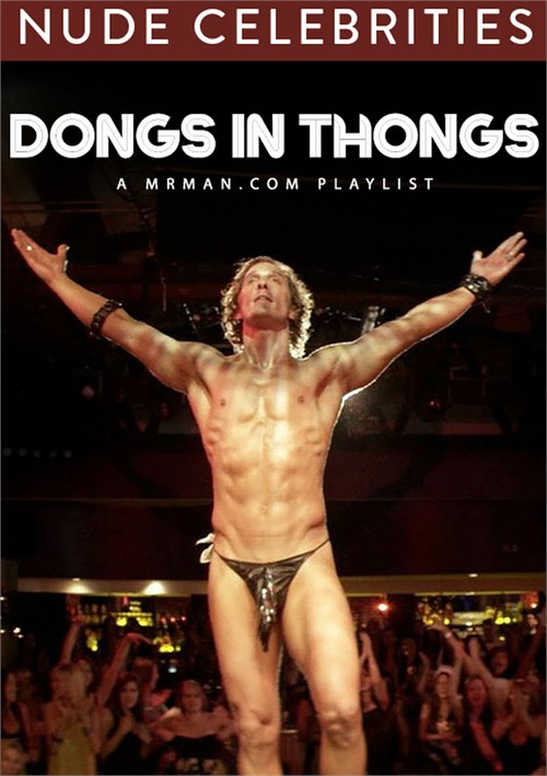 Dongs in Thongs