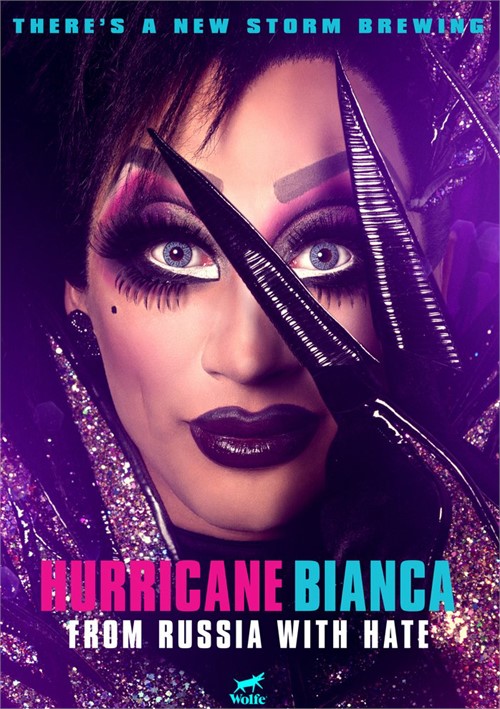 Hurricane Bianca: From Russia with Hate