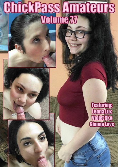 ChickPass Amateurs Volume 77