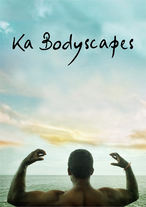 Ka Bodyscapes