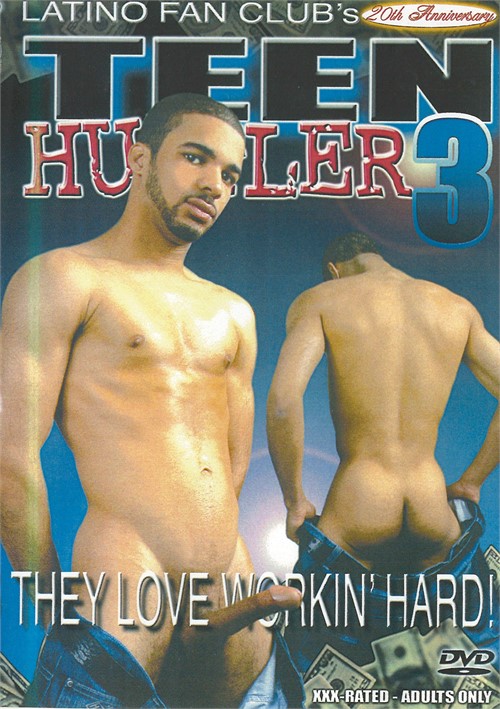 Hustler Teens - Teen Hustler 3 (2005) by Latino Fan Club - GayHotMovies