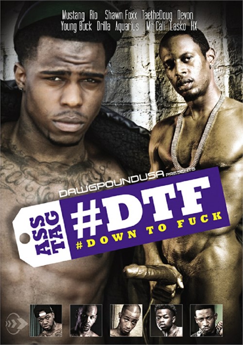 Dawg Pound Porn Star - DTF: Down to Fuck (2015) | DawgPound USA @ TLAVideo.com