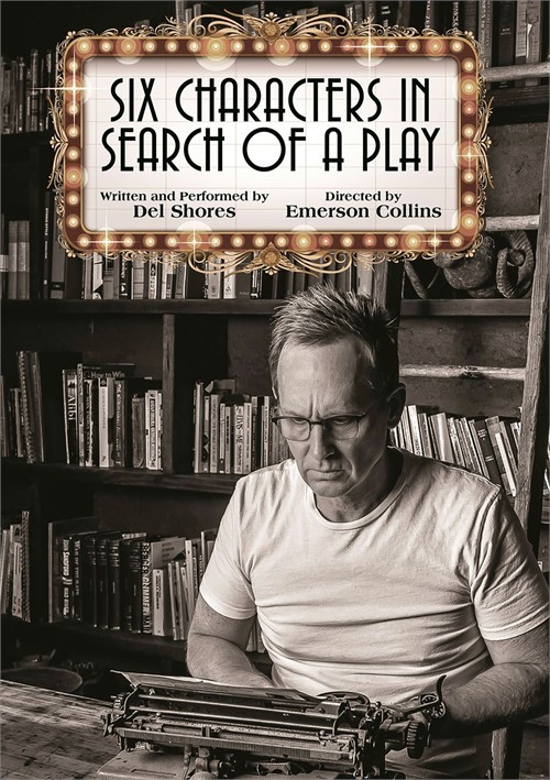 Six Characters in Search of a Play