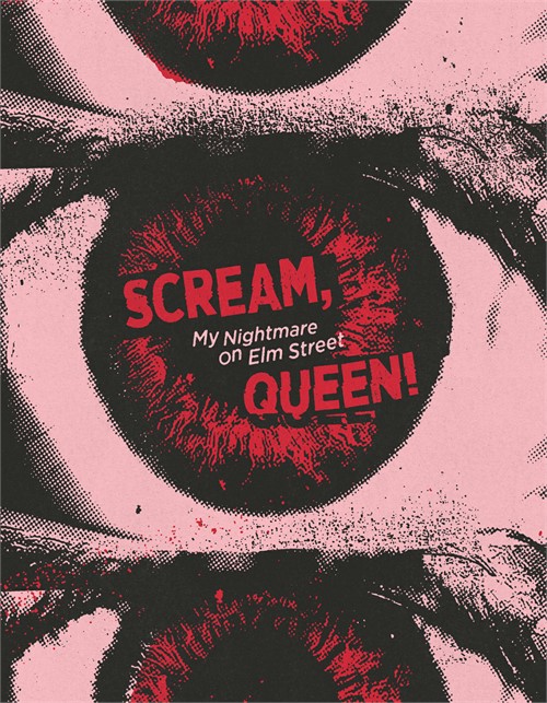Scream, Queen! My Nightmare on Elm Street