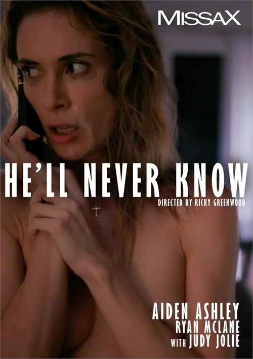 He Ll Never Know 2022 By Missax Hotmovies