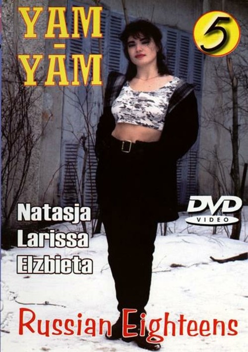 YAM-YAM Russian Eighteens 5 streaming video at Fapnado Store with f pic photo