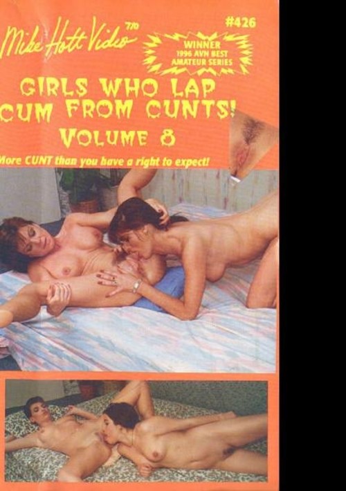 Girls Who Lap Cum From Cunts! Volume 8 Image