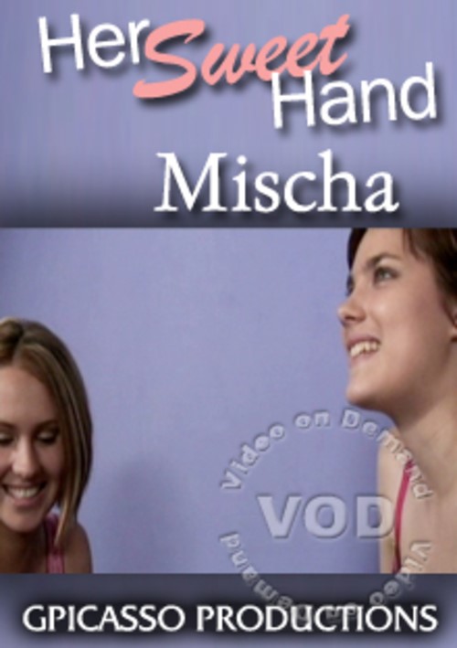 Her Sweet Hand - Mischa Boxcover