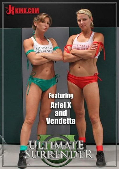 Ultimate Surrender - Featuring Ariel X and Vendetta Image