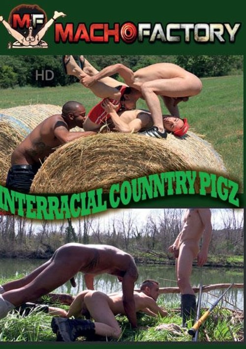 Country Interracial Porn - Interracial Country Pigz by MachoFactory - GayHotMovies