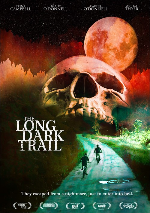 Long Dark Trail, The