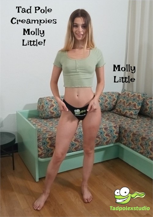 Tad Pole Creampies Molly Little