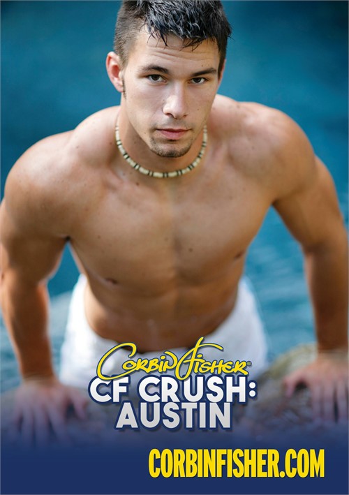 500px x 709px - CF Crush: Austin (2023) by Corbin Fisher - GayHotMovies