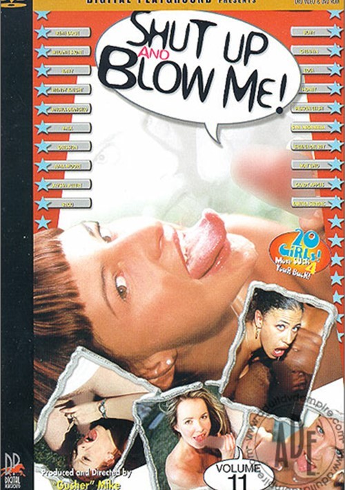 Shut Up & Blow Me! - Volume 11 Boxcover