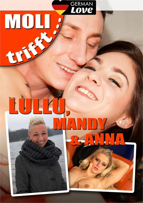 Moli Trifft - Lullu, Mandy, Und Anna Image