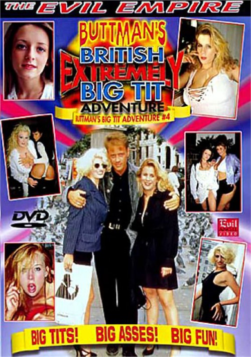 Buttman's British Extremely Big Tit Adventure #4 Boxcover