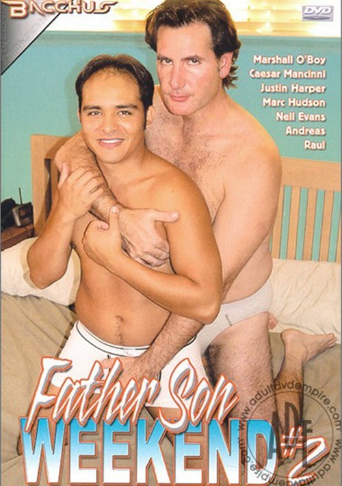 Father And Son Porn Tube - Father Son Weekend #2 (2004) by Bacchus - GayHotMovies