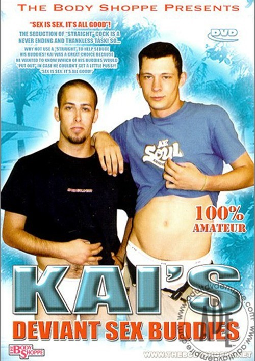 Kais Deviant Sex Buddies