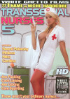 Transsexual Nurses 5 Boxcover