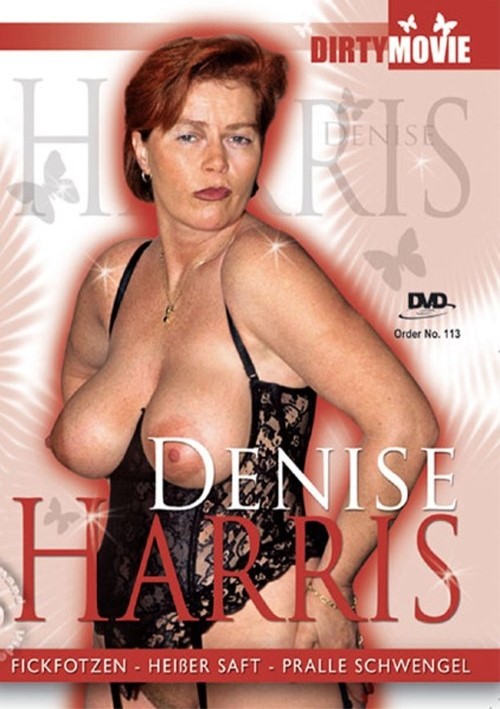 Dirty Movie #113 - Denise Harris