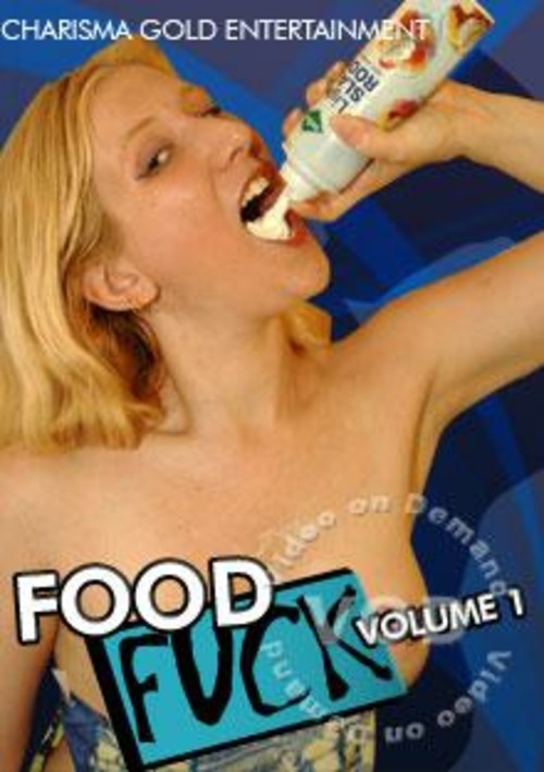 Food Fuck Volume 1