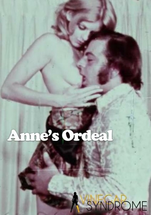 Anne&#39;s Ordeal