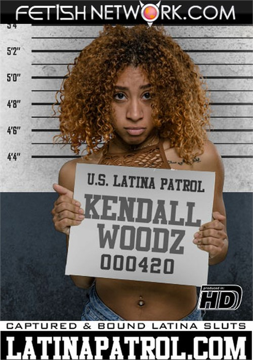 Latina Patrol: Kendall Woodz