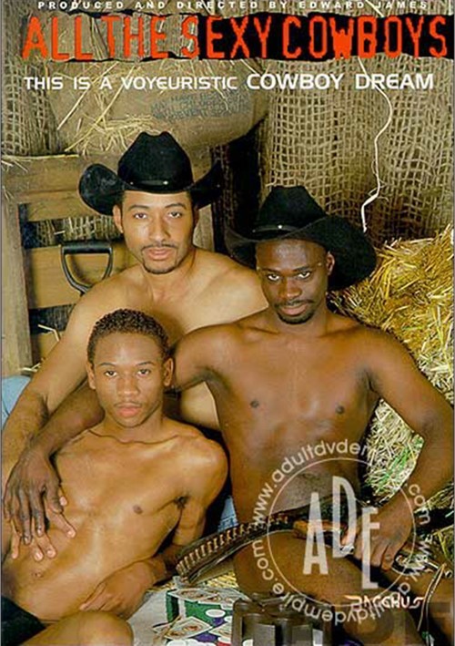 All The Sexy Cowboys