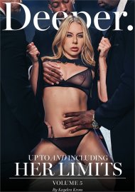 Deeper presents Up To And Including Her Limits 5 DVD porn movie.