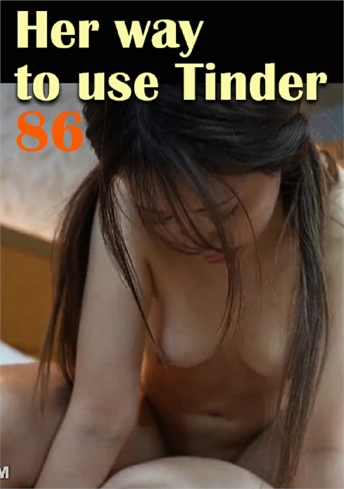 Her way to use Tinder 86