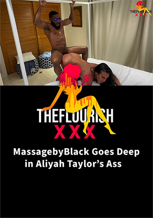 MassagebyBlack Goes Deep In Aliyah Taylor Ass