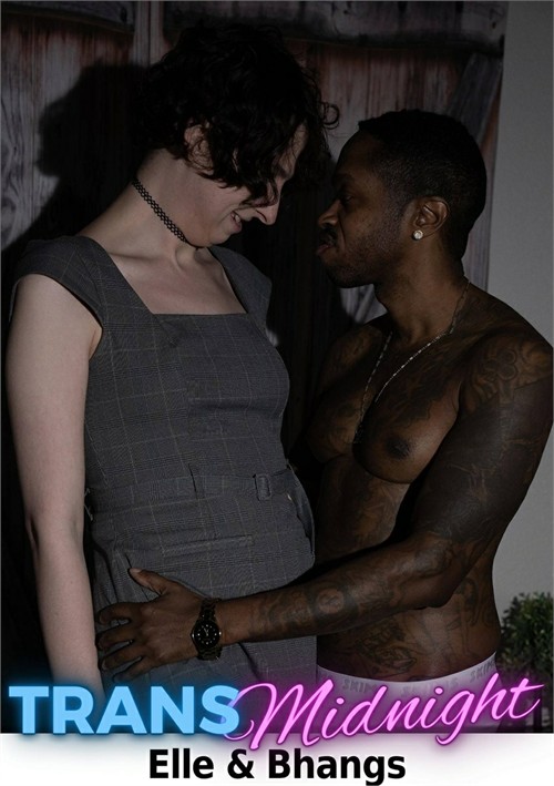 On a Dark, Passionate Night, a Black Man with a Huge Cock Fucks Elle, a Stunning Brunette Trans Woman in Stockings, Small Tits, and a Beautiful Dick.