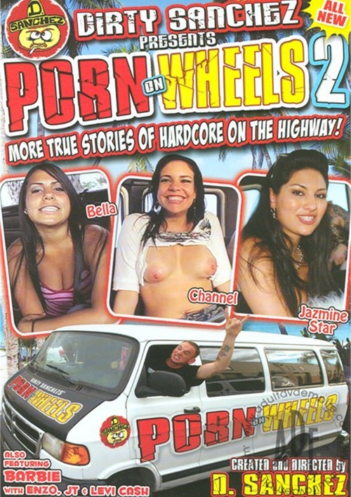 500px x 709px - Porn On Wheels 2 (2012) | Dirty Productions - D. Sanchez | Adult DVD Empire
