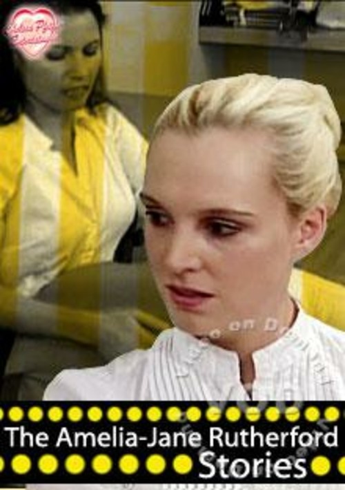 The Amelia-Jane Rutherford Stories