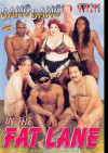 Gang Bang In The Fat Lane Boxcover