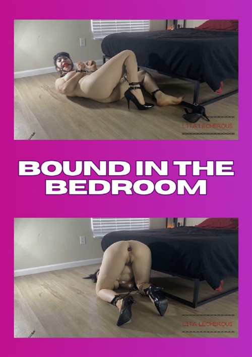 Bound in The Bedroom