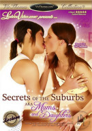 Secrets of the Suburbs AKA Mums and Daughters Porn Video