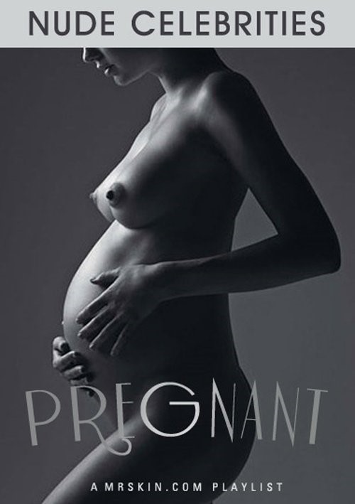 Mr. Skin&#39;s Pregnant